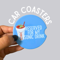 Reserved for Sonic Drink Ceramic Car Coasters