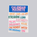 Expenses and Bills Indicator Calendar Magnets
