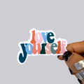 Love Yourself Sticker / Magnet