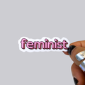 Feminist Sticker / Magnet