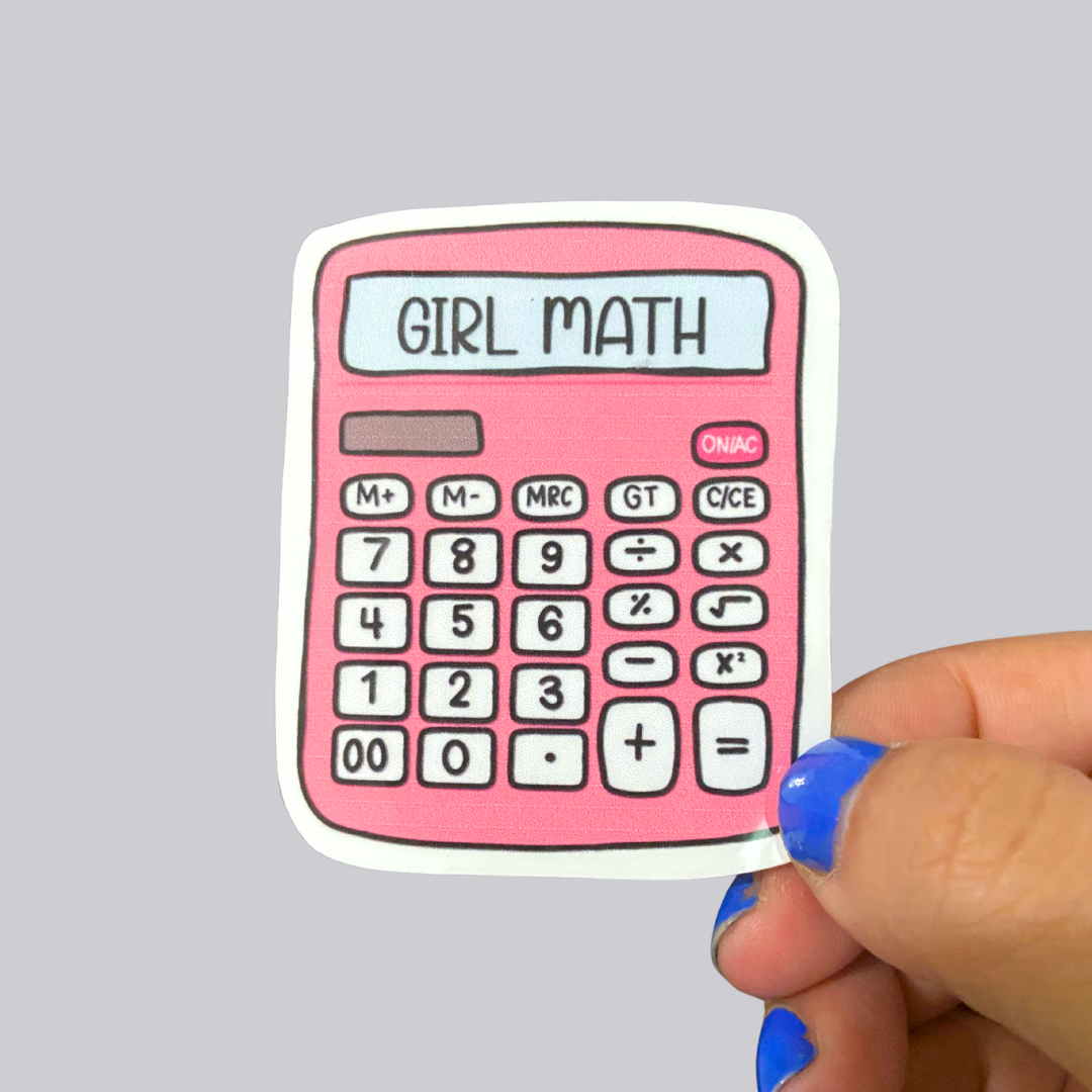 Girl Math Sticker / Magnet