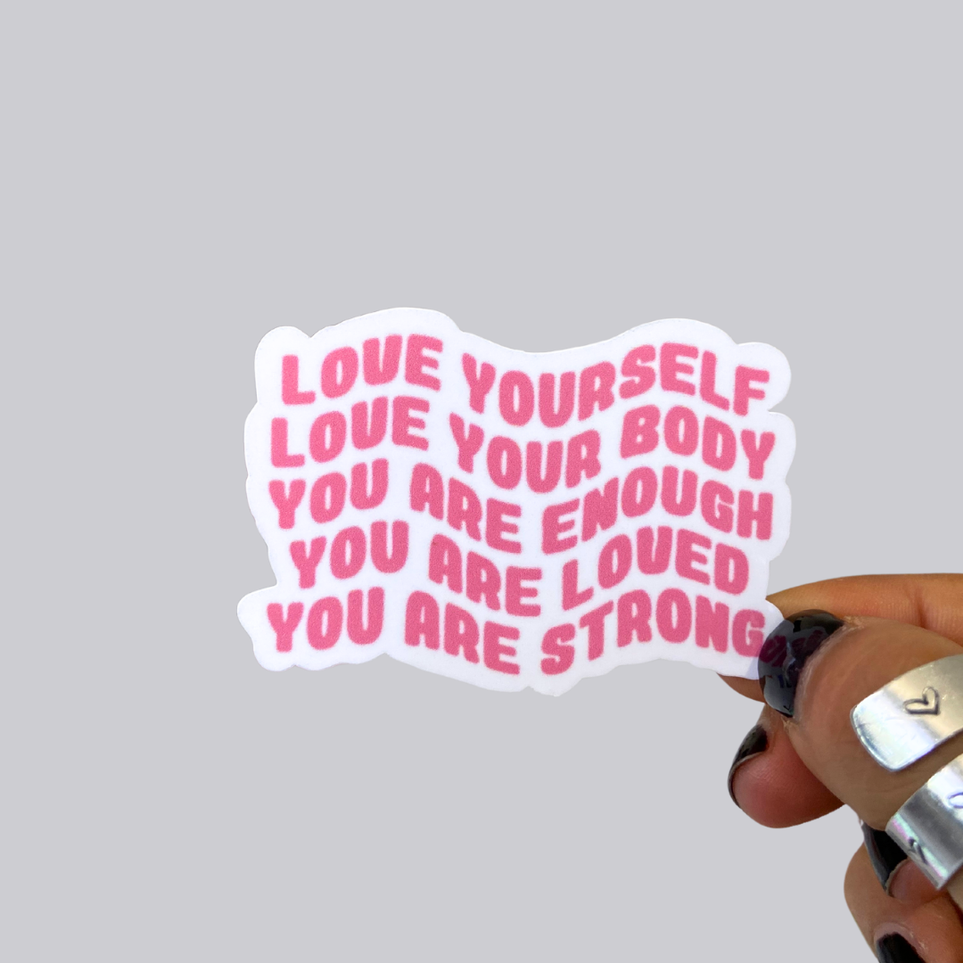 Love Yourself Sticker / Magnet