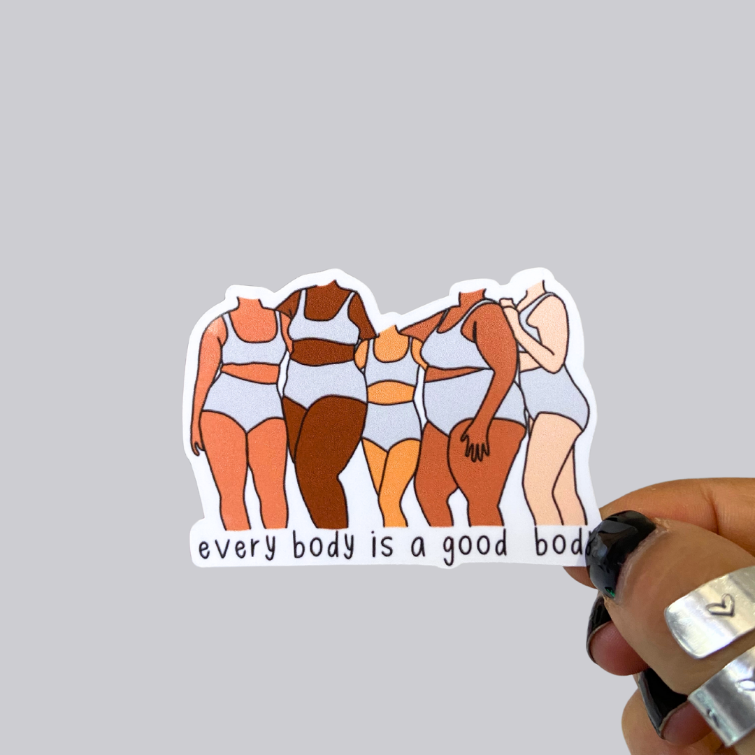 Every Body is a Good Body Sticker / Magnet