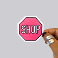Shop Sign Sticker / Magnet