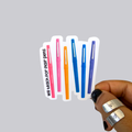 Will Teach for Flare Pens Sticker / Magnet