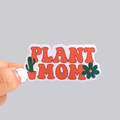Plant Mom Sticker / Magnet