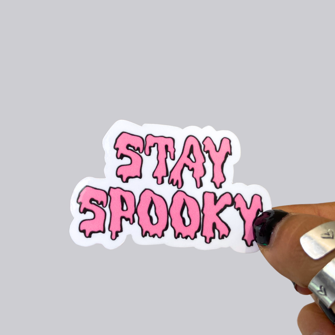 Stay Spooky Sticker / Magnet