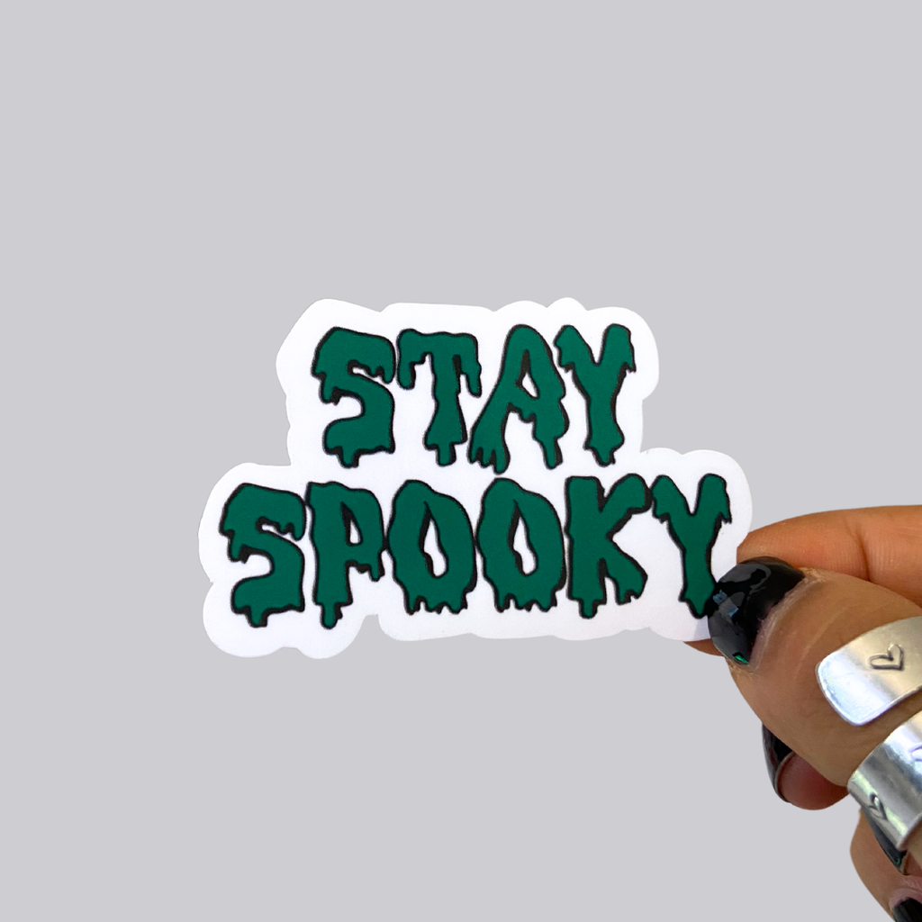 Stay Spooky Sticker / Magnet