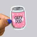 Can Girly Pop Sticker / Magnet