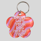 Drive Safe Your Dod Needs You Acrylic Keychain