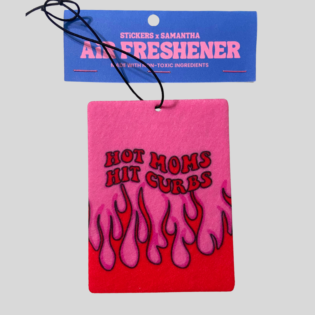 Hot Moms Hit Curbs Hanging Car Air Freshener