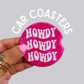 Howdy Pink Ceramic Car Coasters