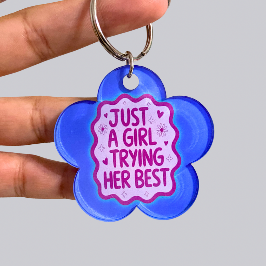 Just A Girl Trying Her Best Acrylic Keychain