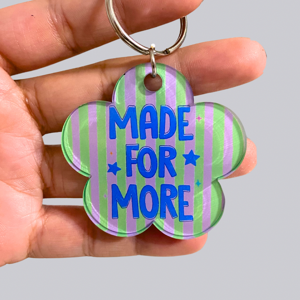 Made For More Acrylic Keychain