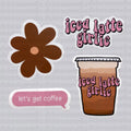 Iced Coffee Girlie Sticker Pack / Magnet